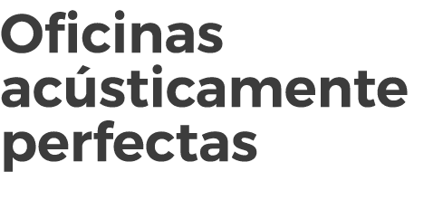 Oficinas ac sticamente perfectas
