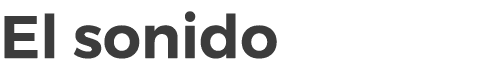 El sonido