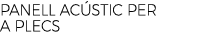 PANELL AC STIC PER A PLECS