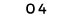 04