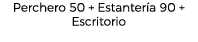 Perchero 50 + Estanter a 90 + Escritorio