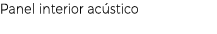 Panel interior ac stico