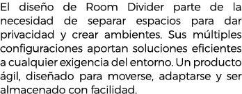 El dise o de Room Divider parte de la necesidad de separar espacios para dar privacidad y crear ambientes. Sus m ltip...