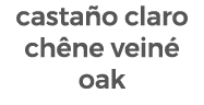 casta o claro ch ne vein oak
