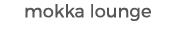 mokka lounge