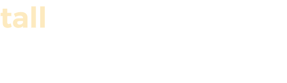 tall