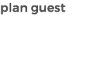 plan guest 