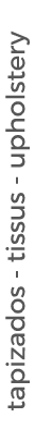 tapizados tissus upholstery